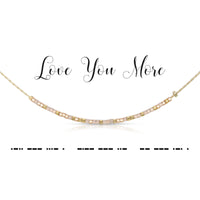 Love You More